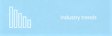 Industry trends